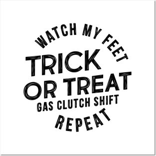 Trick or Treat - watch my feet Posters and Art